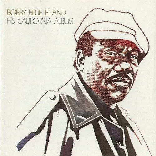 Bobby Bland Blue - His California Album vinyl record cover