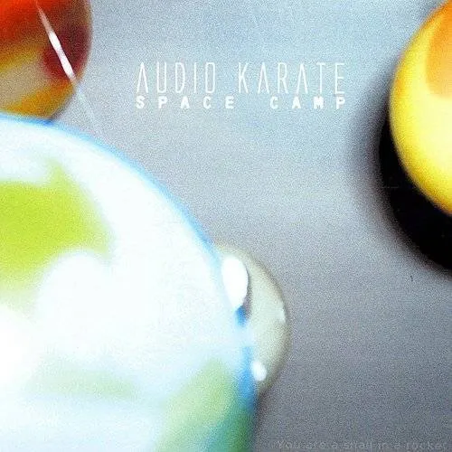 Audio Karate - Space Camp (Crystal Clear Vinyl) vinyl record cover