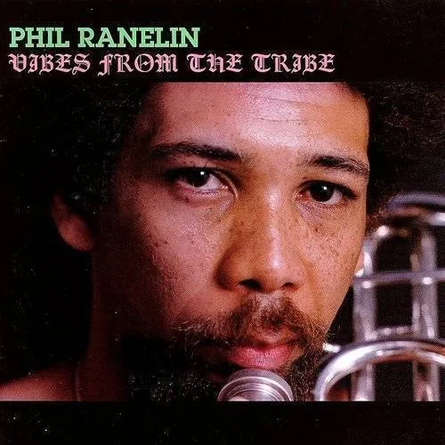 Phil Ranelin - Vibes From the Tribe (alternate Album) (2lp)