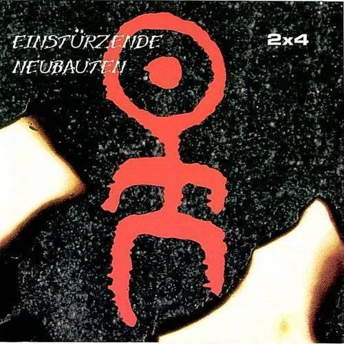 Einsturzende Neubauten - 2 X 4 | RECORD STORE DAY