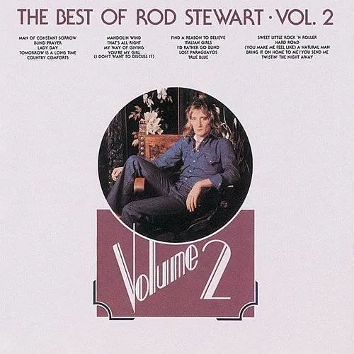 Rod Stewart - The Best of Rod Stewart, Vol. 2