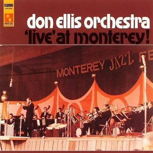 Don Ellis - Live at Monterey [Bonus Tracks]