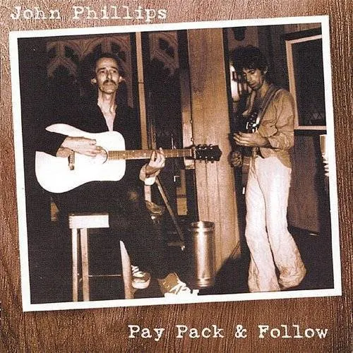 John Phillips - Pay Pack & Follow vinyl record cover