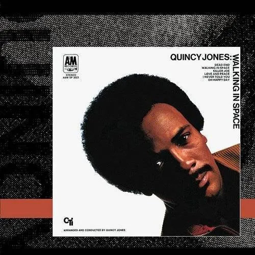 Quincy Jones - Walking In Space