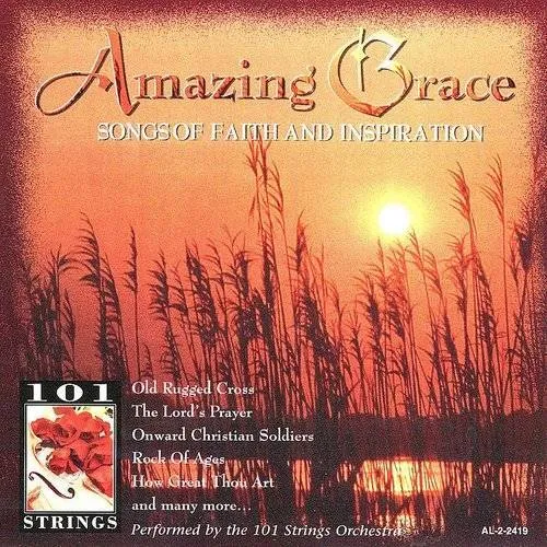Amazing Grace: Songs of Faith and Inspiration