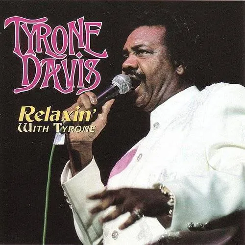 Relaxin' With Tyrone