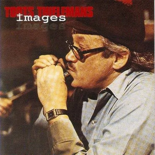 Toots Thielemans - Images vinyl record cover