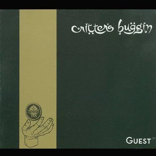 Critters Buggin - Guest