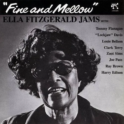 Ella Fitzgerald - Fine & Mellow