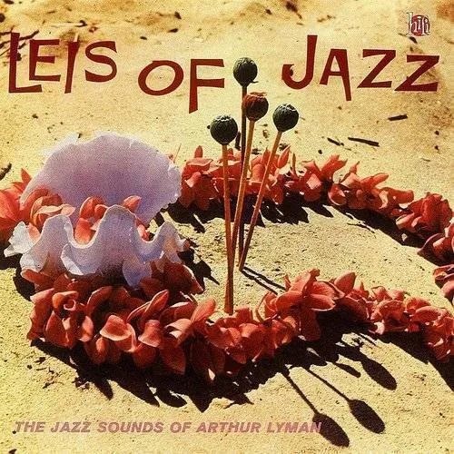 Leis Of Jazz-The Jazz Sounds