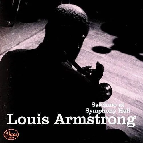 Louis Armstrong & His All-Stars - Satchmo at Symphony Hall