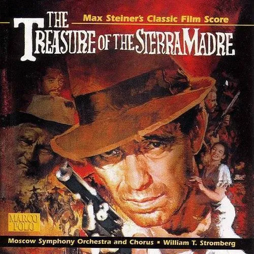 Max Steiner: The Treasure of the Sierra Madre