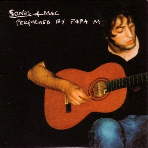 Songs Of Mac