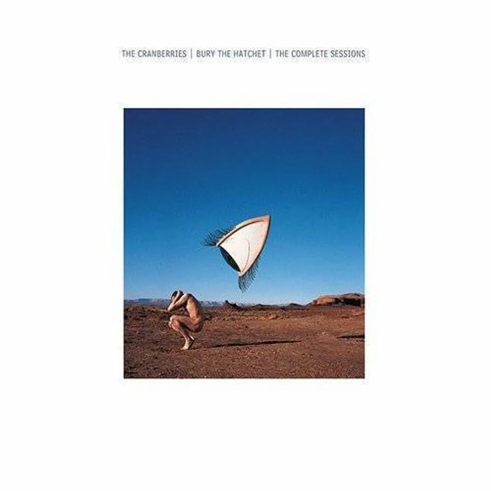 The Cranberries - Bury the Hatchet [Limited]