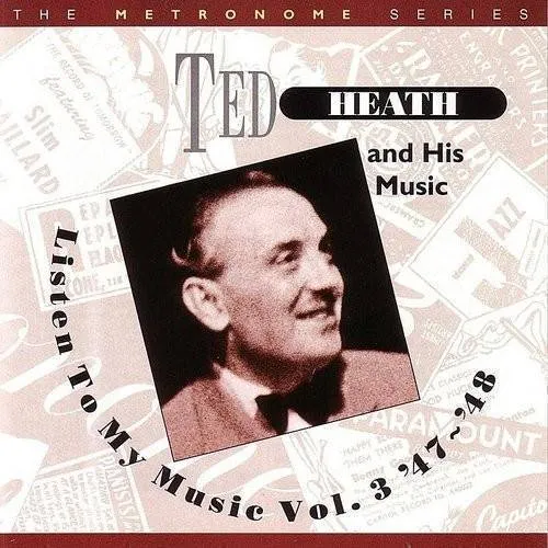 Vol. 3-1947-48-Listen To My Mu