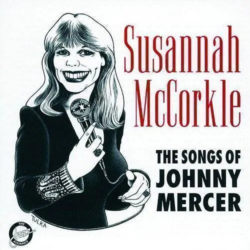 Songs Of Johnny Mercer