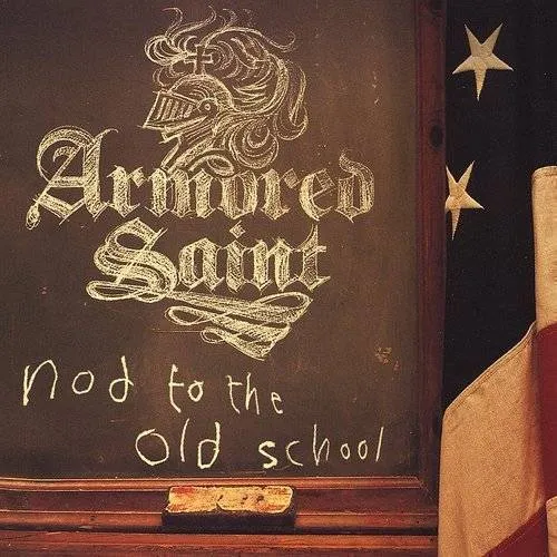 Armored Saint - Nod To The Old School [Import]
