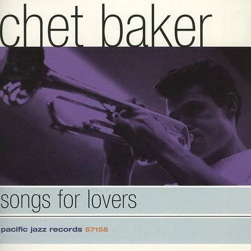 Chet Baker - Songs For Lovers