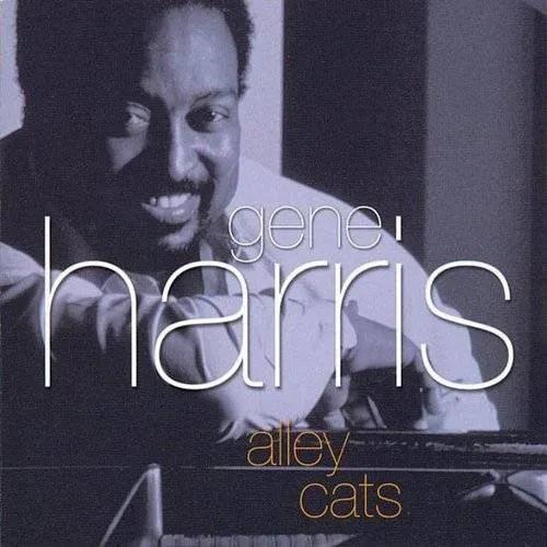 Gene Harris - Alley Cats