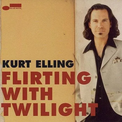 Kurt Elling - Flirting With Twilight vinyl record cover