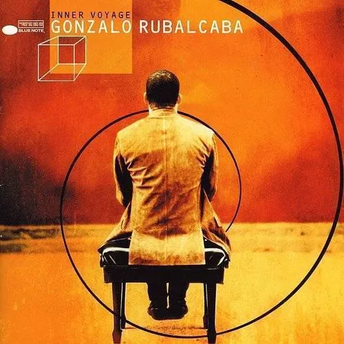 Gonzalo Rubalcaba - Inner Voyage [Import]