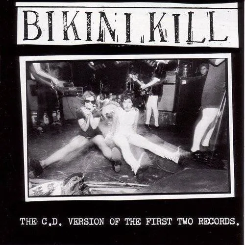 Bikini Kill - Bikini Kill