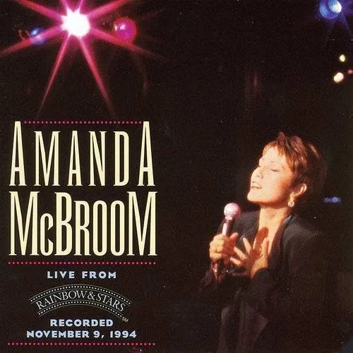 Amanda Mcbroom - Live From Rainbow & Stars