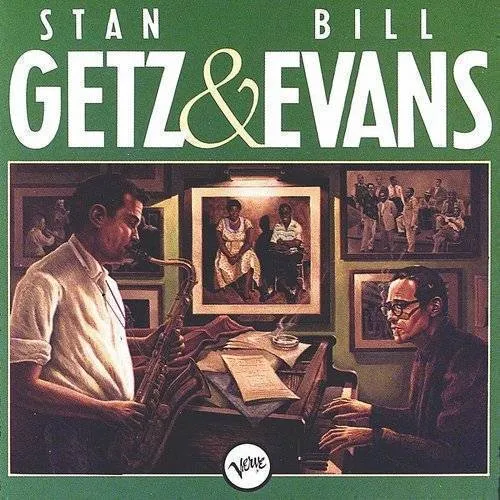 Stan Getz/Bill Evans