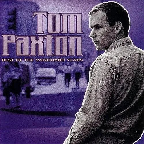 Tom Paxton - Best of the Vanguard Years vinyl record cover