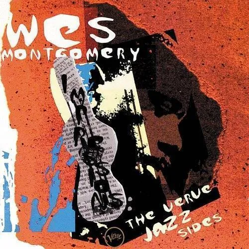 Wes Montgomery - Impressions: The Verve Jazz Sides