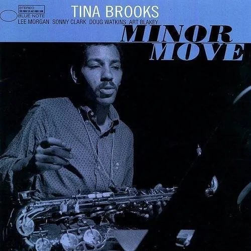 Tina Brooks - Minor Move (Uk)