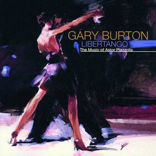 Libertango: The Music Of Astor Piazzolla