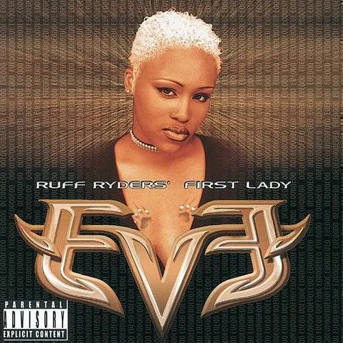 Eve: First Lady of Ruff Riders