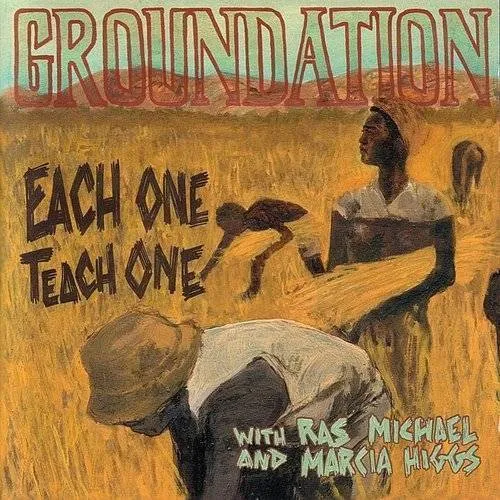 Groundation - Each One Teach One [Import]