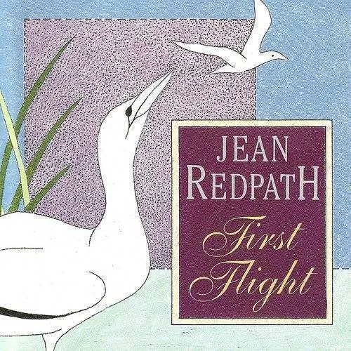 Jean Redpath - First Flight