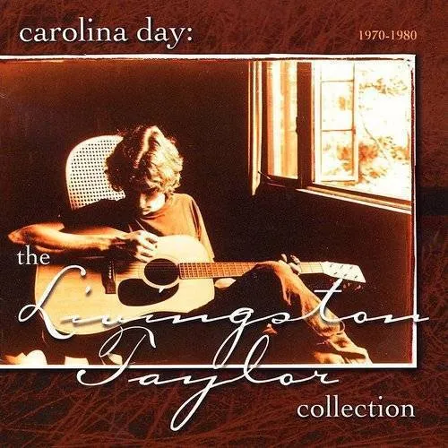 Livingston Taylor - Carolina Day-1970-1980 Livings