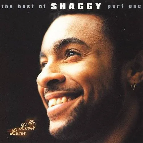 Shaggy - Vol. 1-Mr. Lover Lover: Best Of