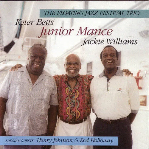 Junior Mance and The Floating Jazz Festival