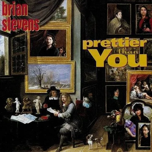 Brian Stevens - Prettier Than You
