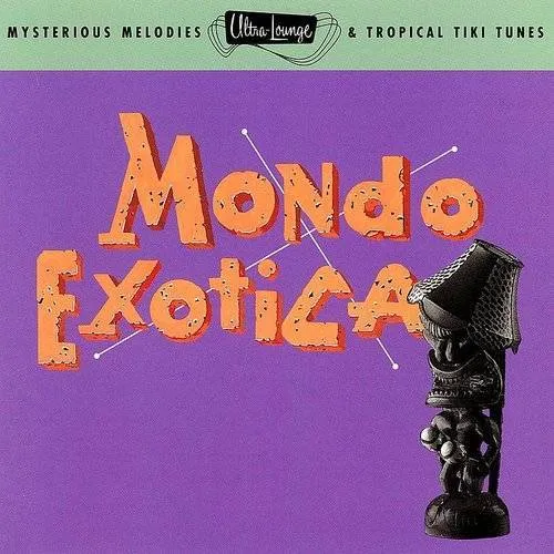 Various Artists - Vol. 1-Mondo Exotica