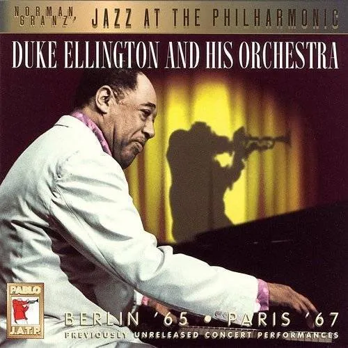 Duke Ellington & His Orchestra - Berlin '65/Paris '67 [Import]