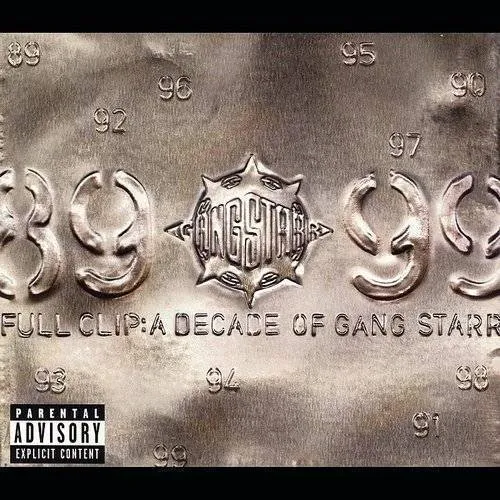 Gang Starr - Full Clip: Decade of Gang Starr | Salzers