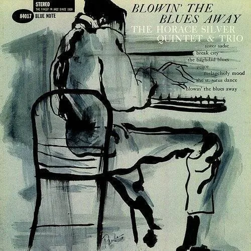 Horace Silver - Blowin' The Blues Away