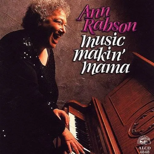 Ann Rabson - Music Makin Mama