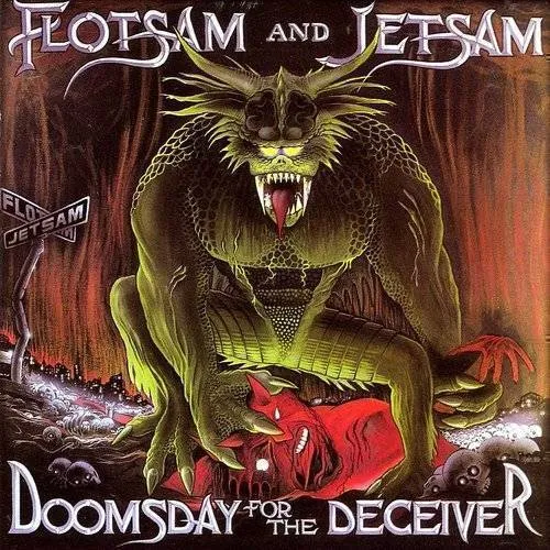 Flotsam and Jetsam - Doomsday for the Deceiver vinyl record cover
