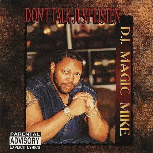 Don't Talk Just Listen