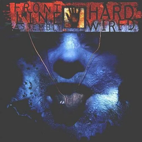 Front Line Assembly - Hard Wired