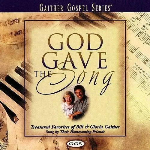 God Gave the Song