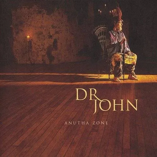 Dr. John - Anutha Zone