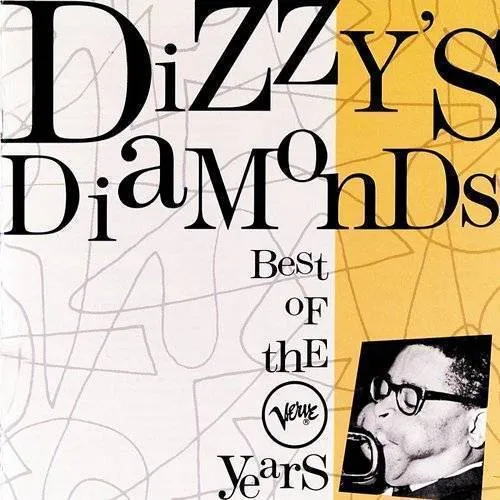 Dizzy Gillespie Jam - The Dizzy's Diamonds: The Best of Verve Years [Box]